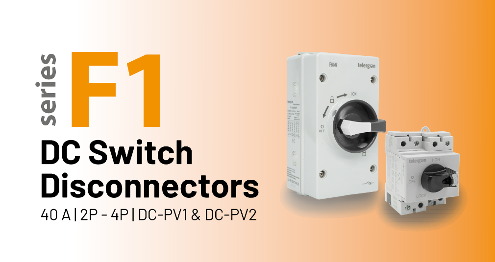 DC Switch-Disconnectors for Photovoltaic Self-Consumption Systems up to 1500V
