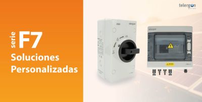 Soluciones Personalizadas para Fotovoltaica – Serie F7, Protección y Control